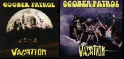 Goober Patrol : Vacation